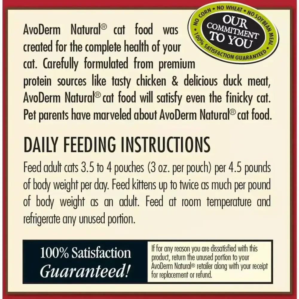 AvoDerm Grain Free Chicken & Duck Recipe in Gravy Cat Food Pouch 24ea/3oz features natural ingredients, a satisfaction guarantee, and feeding instructions by adult cat weight for this premium grain-free food.