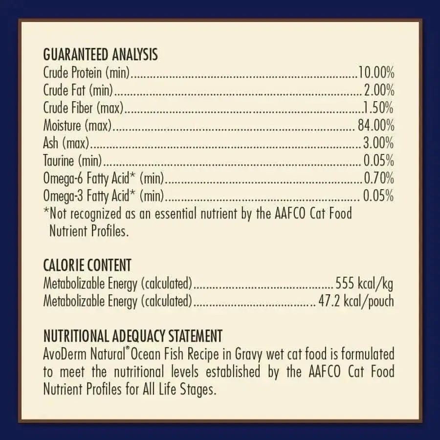 AvoDerm Grain Free Ocean Fish Recipe in Gravy Wet Cat Food Pouch 24ea/3oz label displays guaranteed analysis, calorie content, and a nutritional adequacy statement for all life stages.