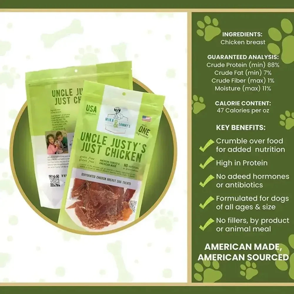 Mika & Sammy’s Uncle Justy’s Just Chicken Dehydrated Dog Treats 5oz - Talis Us