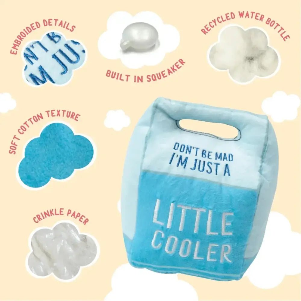 SnugArooz Don't Be Mad Cooler Plush Toys for Dogs - Talis Us